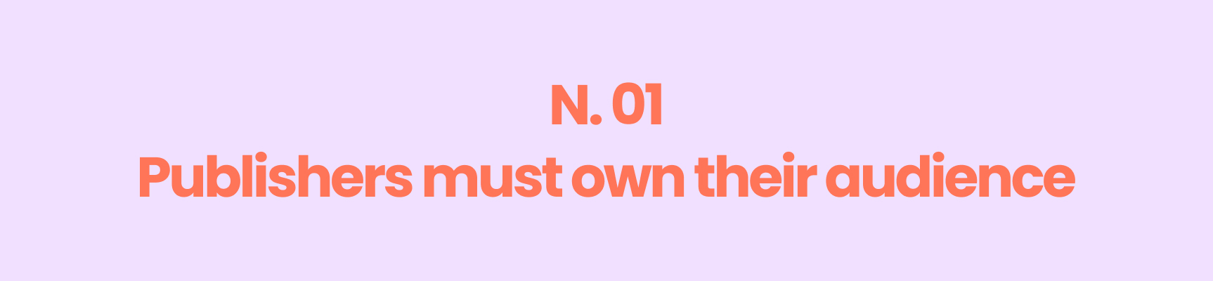 A vibrant web banner featuring the bold statement 'Publishers Must Own Their Audience' in white against a vivid orange background. The banner integrates circular portrait cut-outs of diverse individuals engaged in gaming or possibly streaming, emphasizing the human element of digital content publishing and the importance of direct audience connection.